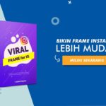 Viral Frame - Template Frame Gambar dan Video di Instagram